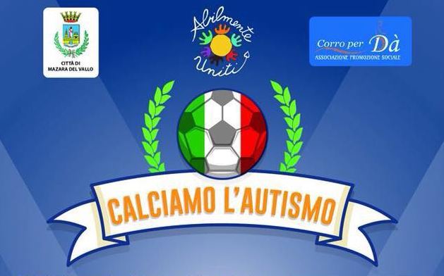 Mazara, Sabato 28 Aprile incontro di Calcio: 'Calciamo l'Autismo'