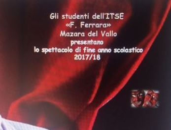 Mazara, venerdi 25 maggio spettacolo di fine anno dell'ITSE “Francesco Ferrara